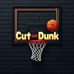 Cut And Dunk